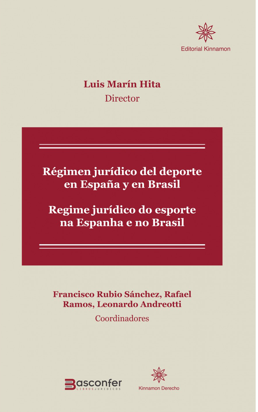 Régimen jurídico del deporte en España y en Brasil