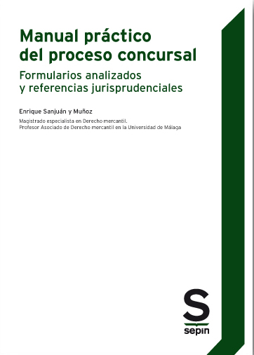 Manual práctico del proceso concursal. 9788416521982