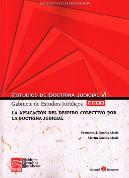 La aplicación del despido colectivo por la doctrina judicial