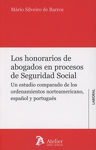 Los honorarios de los abogados en procesos de Seguridad Social 