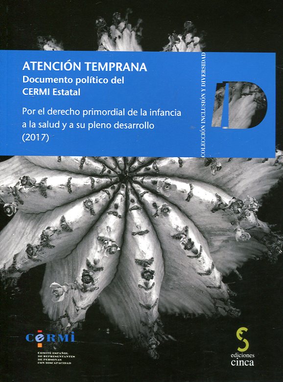Atención temprana. Documento político del CERMI Estatal