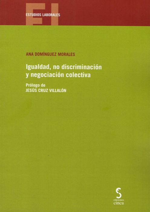 Igualdad, no discriminación y negociación colectiva. 9788416668496
