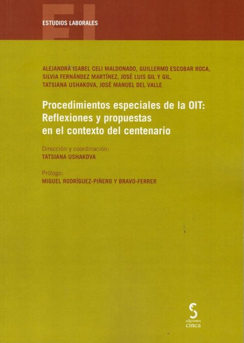 Procedimientos especiales de la OIT. Reflexiones y propuestas en el contexto del centenario