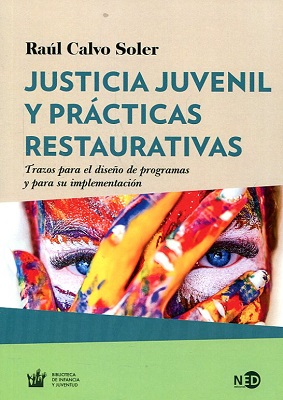 Justicia juvenil y prácticas restaurativas