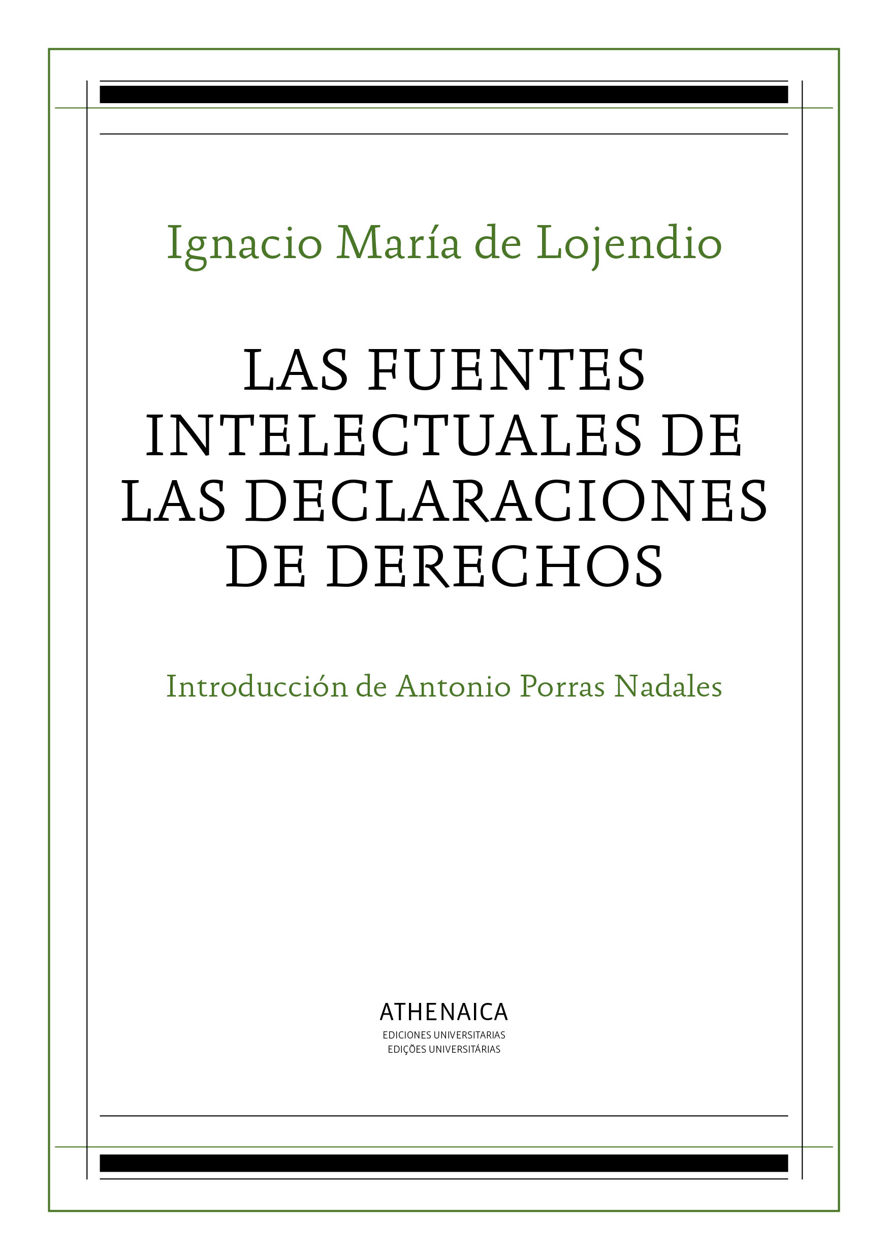 Las fuentes intelectuales de las declaraciones de derechos