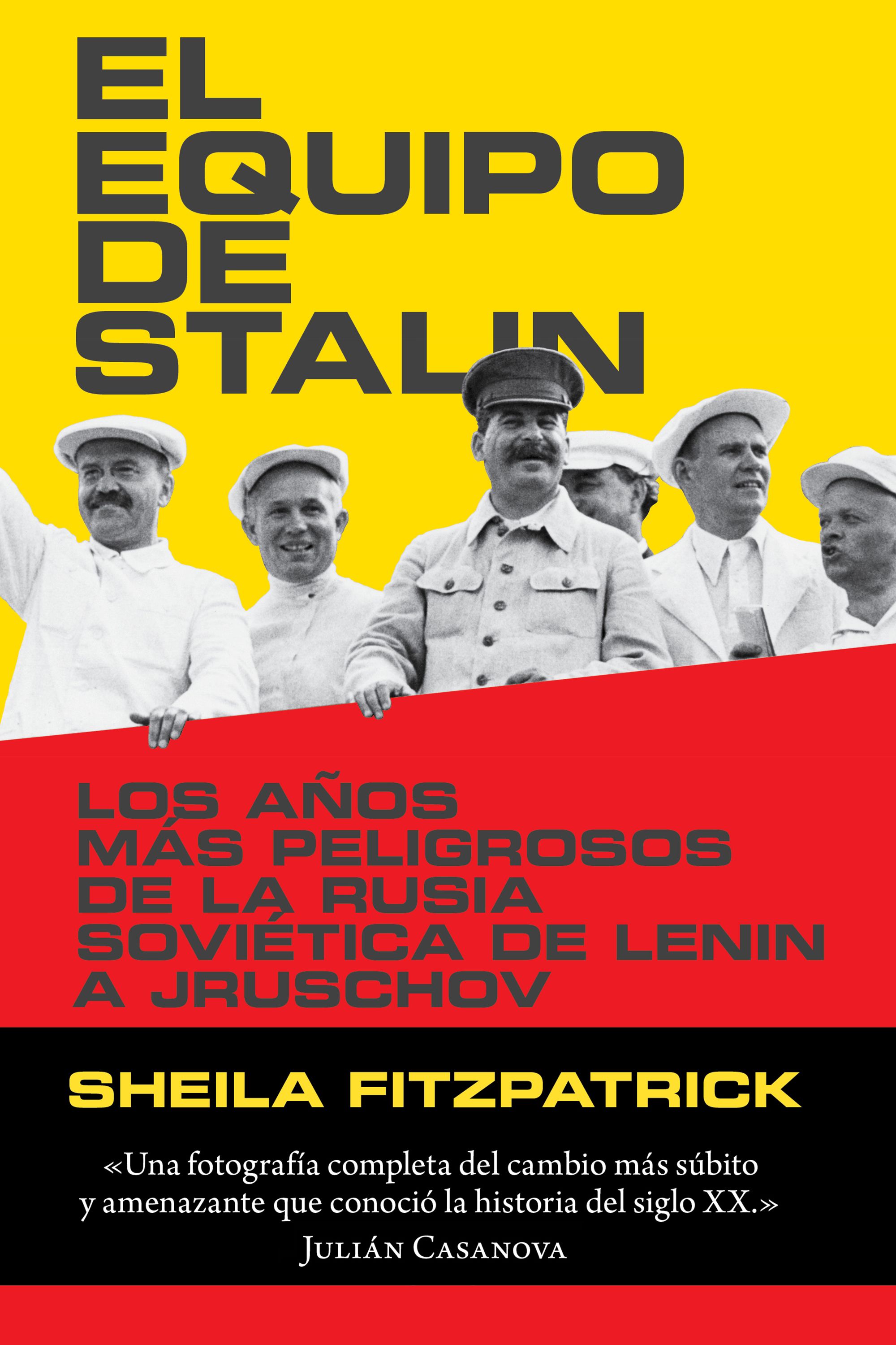 El equipo de Stalin