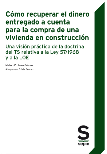 Cómo recuperar el dinero entregado a cuenta para la compra de una vivienda en construcción