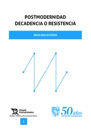 Postmodernidad Decadencia o resistencia