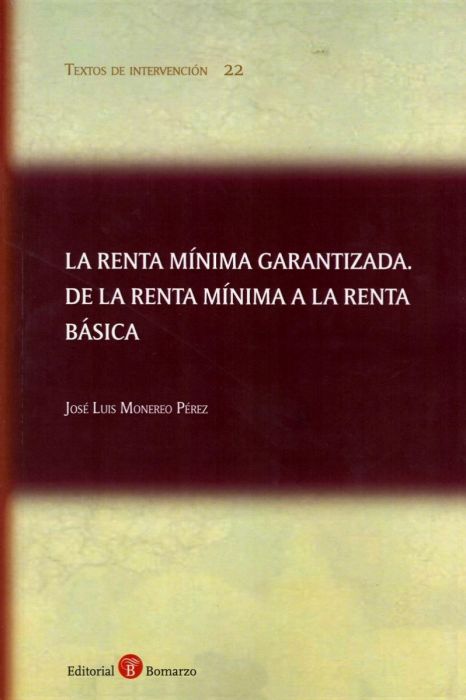 La Renta Mínima Garantizada, de la Renta Mínima a la Renta Básica