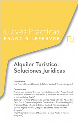 Claves Prácticas Alquiler Turístico: Soluciones Jurídicas