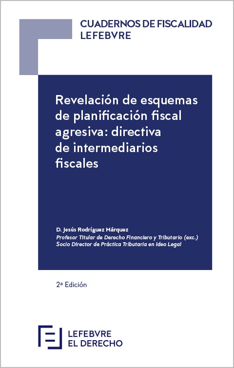 Revelación de Esquemas de Planificación Fiscal Agresiva: Directiva de Intermediarios Fiscales