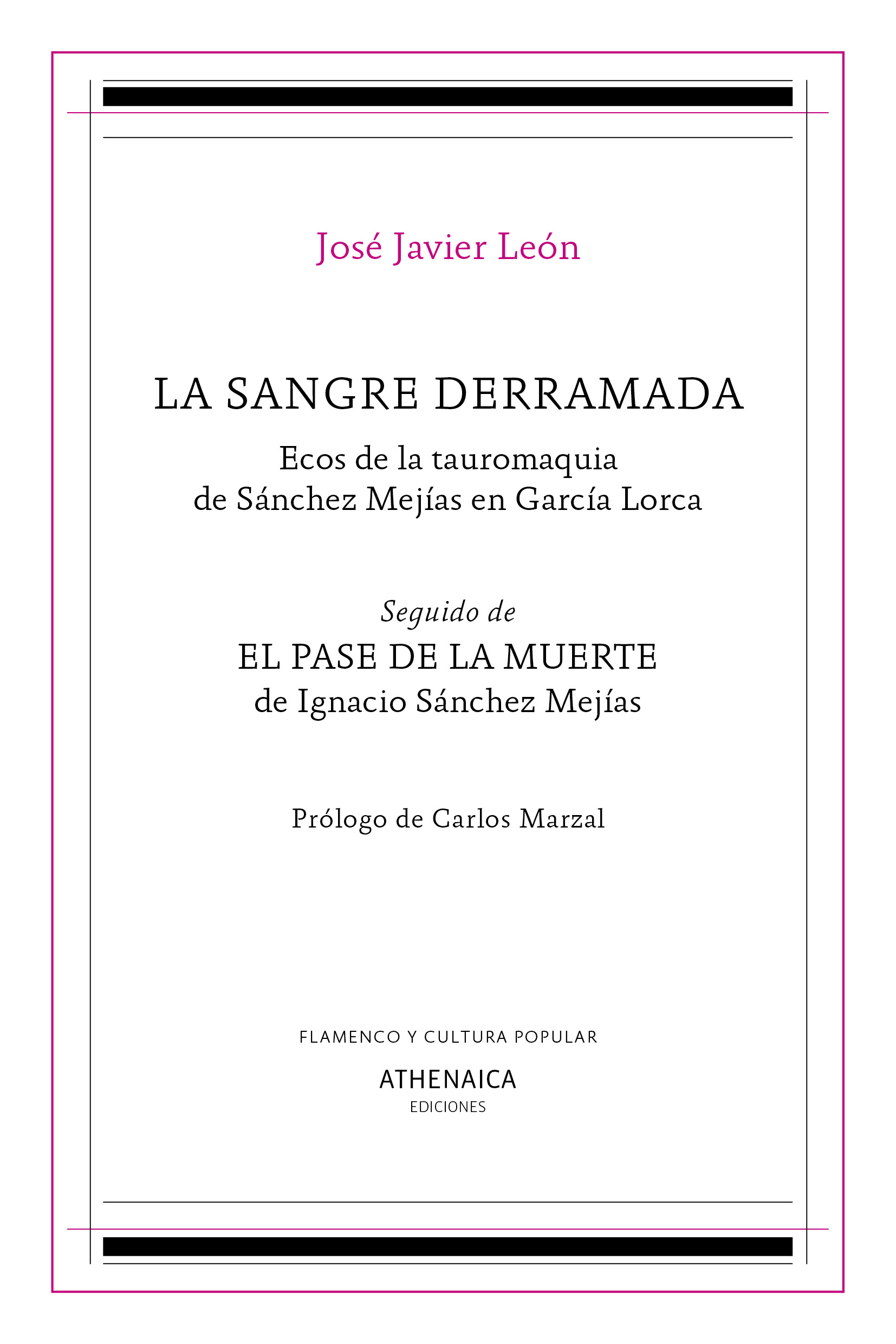 La sangre derramada