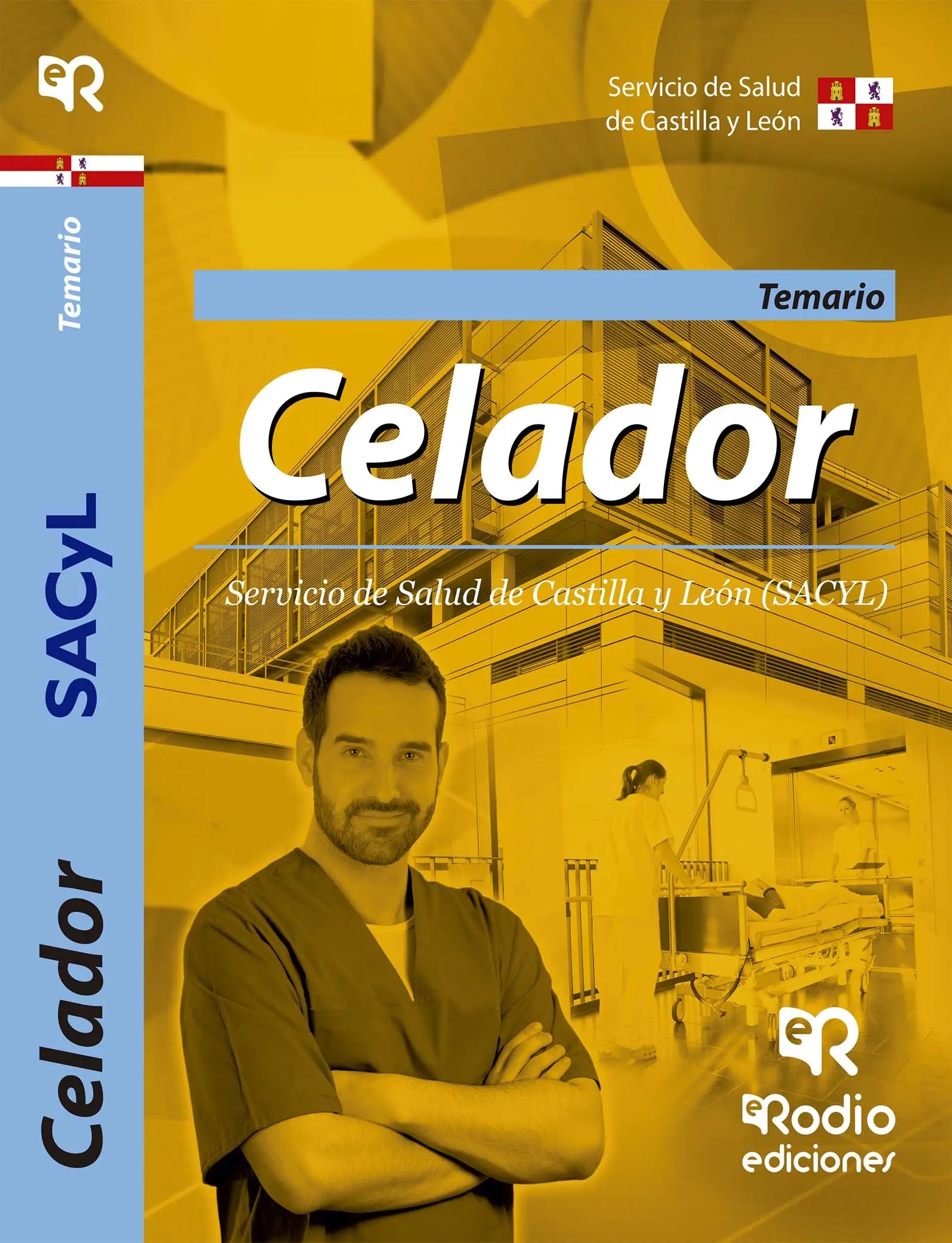 Celador. Temario. Servicio de Salud de Castilla y León (SACYL)