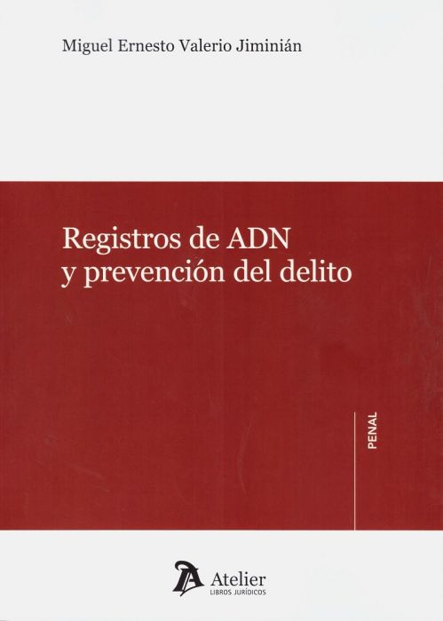 Registros de ADN y Prevención del Delito