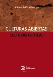 Culturas Abiertas.Culturas críticas