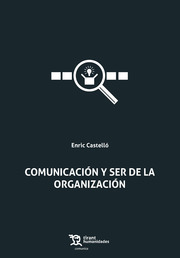 Comunicación y ser de la organización