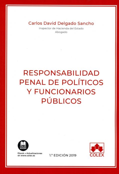 Responsabilidad penal de políticos y funcionarios públicos