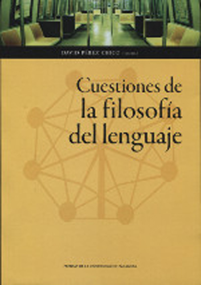 Cuestiones de la filosofía del lenguaje