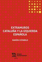 Extramuros Cataluña y la izquierda española