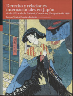 Derecho y relaciones internacionales en Japón desde el Tratado de Amistad, Comercio y Navegación de 1868