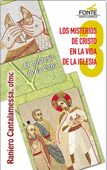Los misterios de Cristo en la vida de la Iglesia