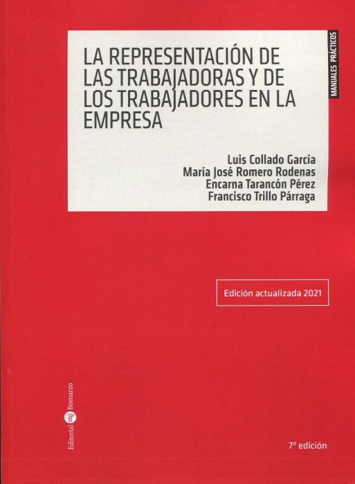 La Representación de las trabajadoras y de los trabajadores en la empresa. 9788418330353