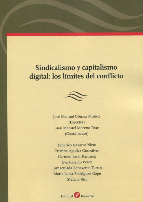 Sindicalismo y capitalismo sindical: los límites del conflicto