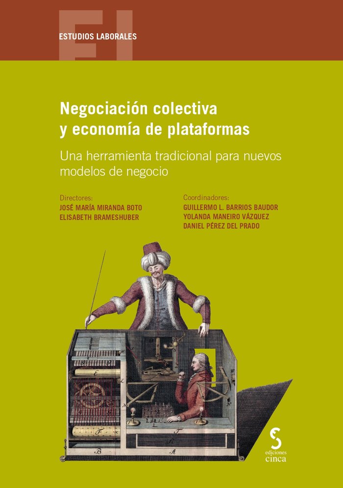 Negociación colectiva y economía de plataformas. Una herramienta tradicional para nuevos modelos de negocio