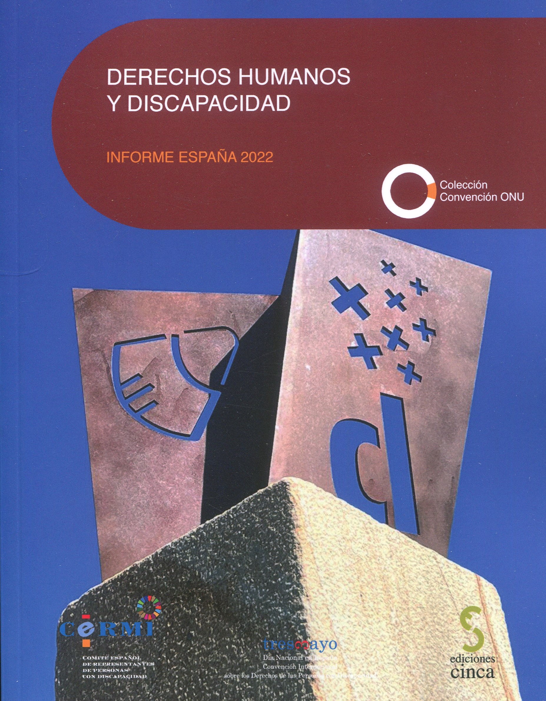 Derechos humanos y discapacidad. Informe España 2022 / 
