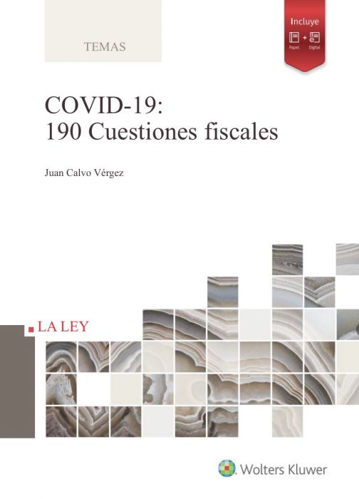 Covid-19. 190 cuestiones fiscales