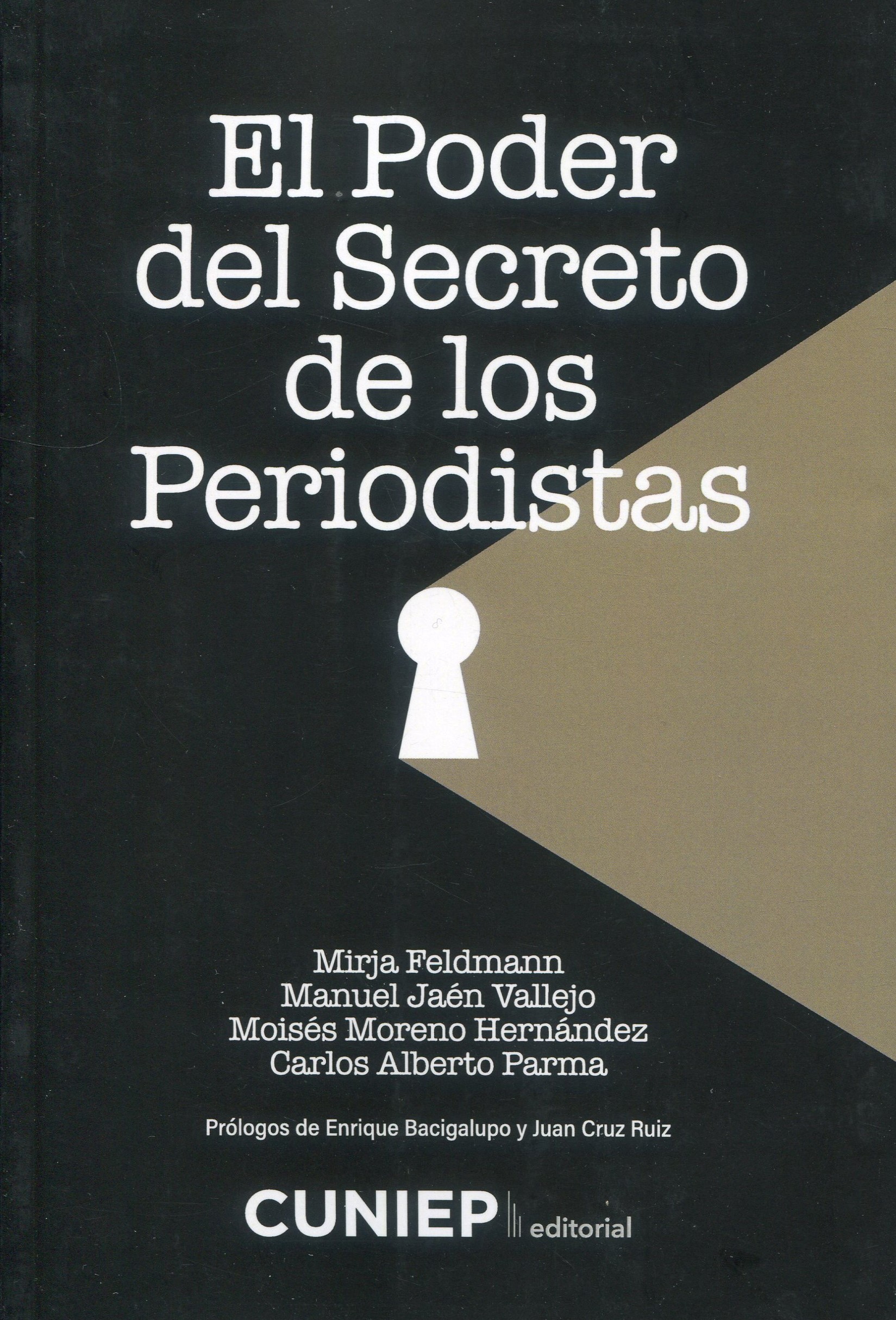 El poder del secreto de los periodistas