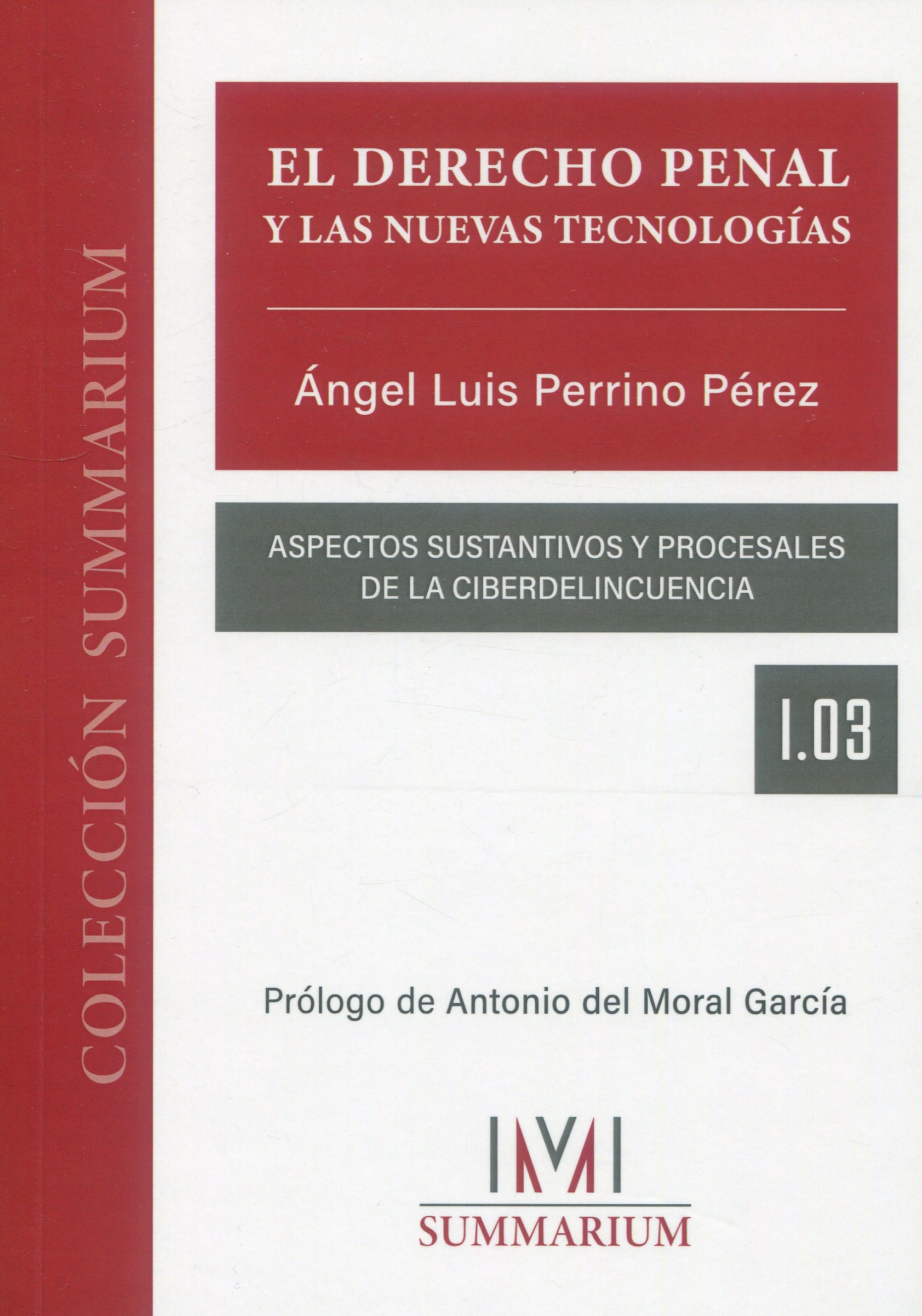 El Derecho penal y las nuevas tecnologías