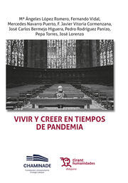 Vivir y creer en tiempos de pandemia