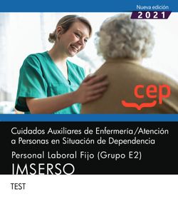 Cuidados Auxiliares de Enfermería / Atención a Personas en Situación de Dependencia. Personal Laboral Fijo (Grupo E2). IMSERSO. Test