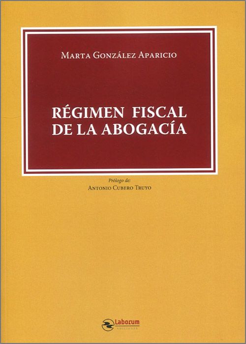 Régimen Fiscal de la Abogacía