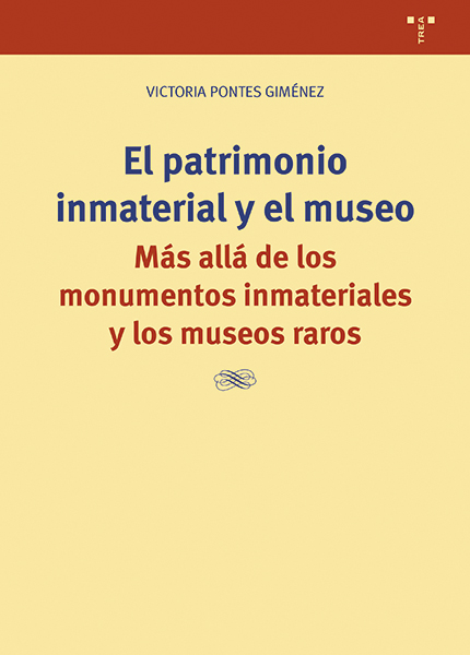 El patrimonio inmaterial y el museo
