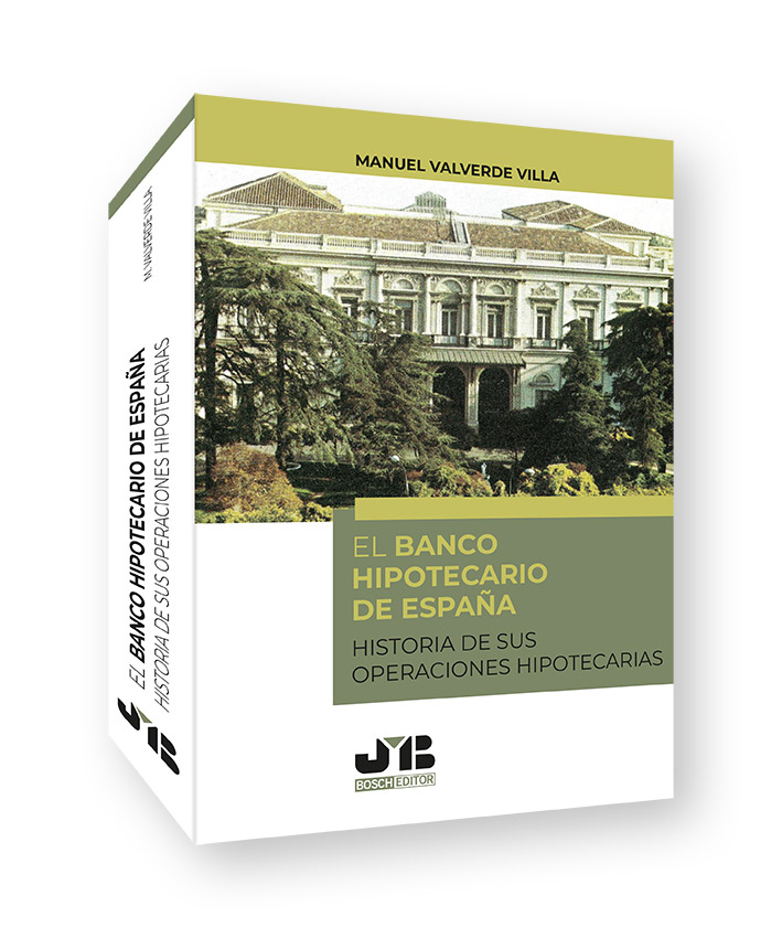 El Banco Hipotecario de España : 