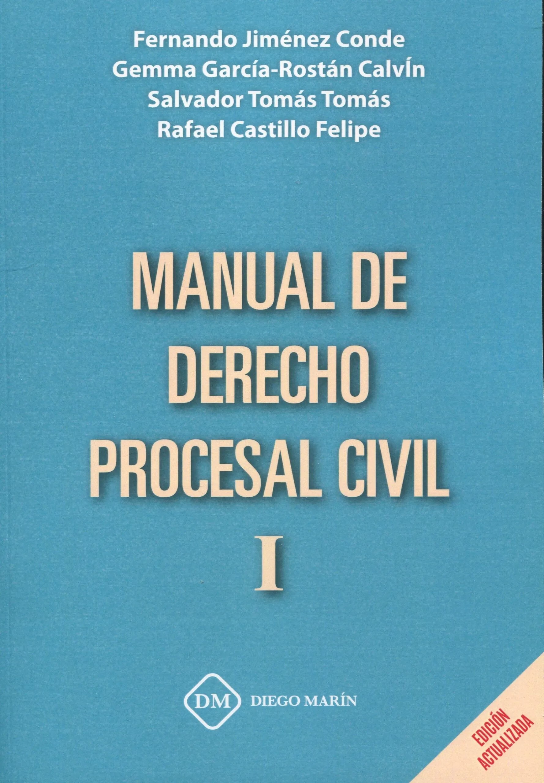 Manual de derecho procesal civil I