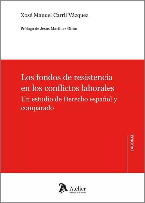 Los fondos de resistencia en los conflictos laborales
