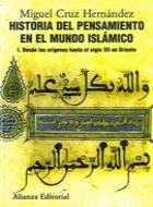 Historia del pensamiento en el mundo islámico. Vol. I