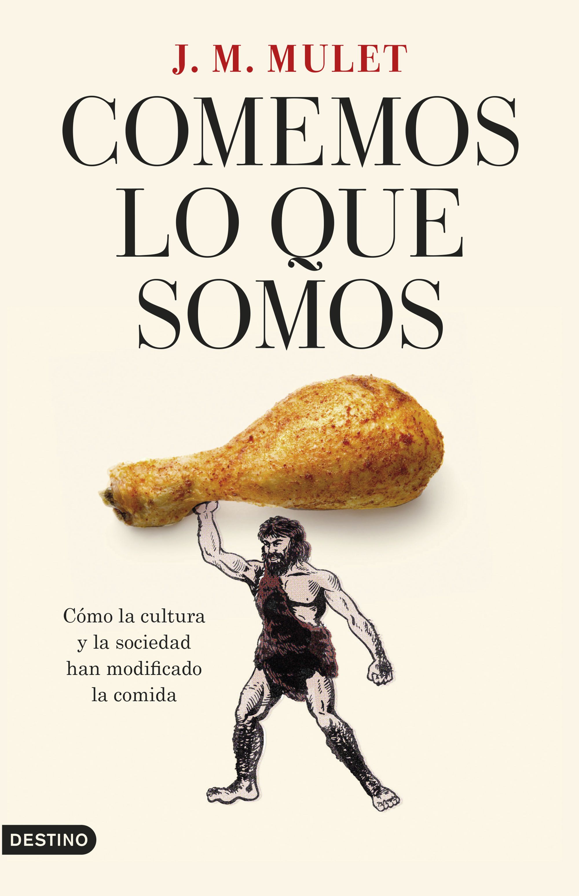Comemos lo que somos : 