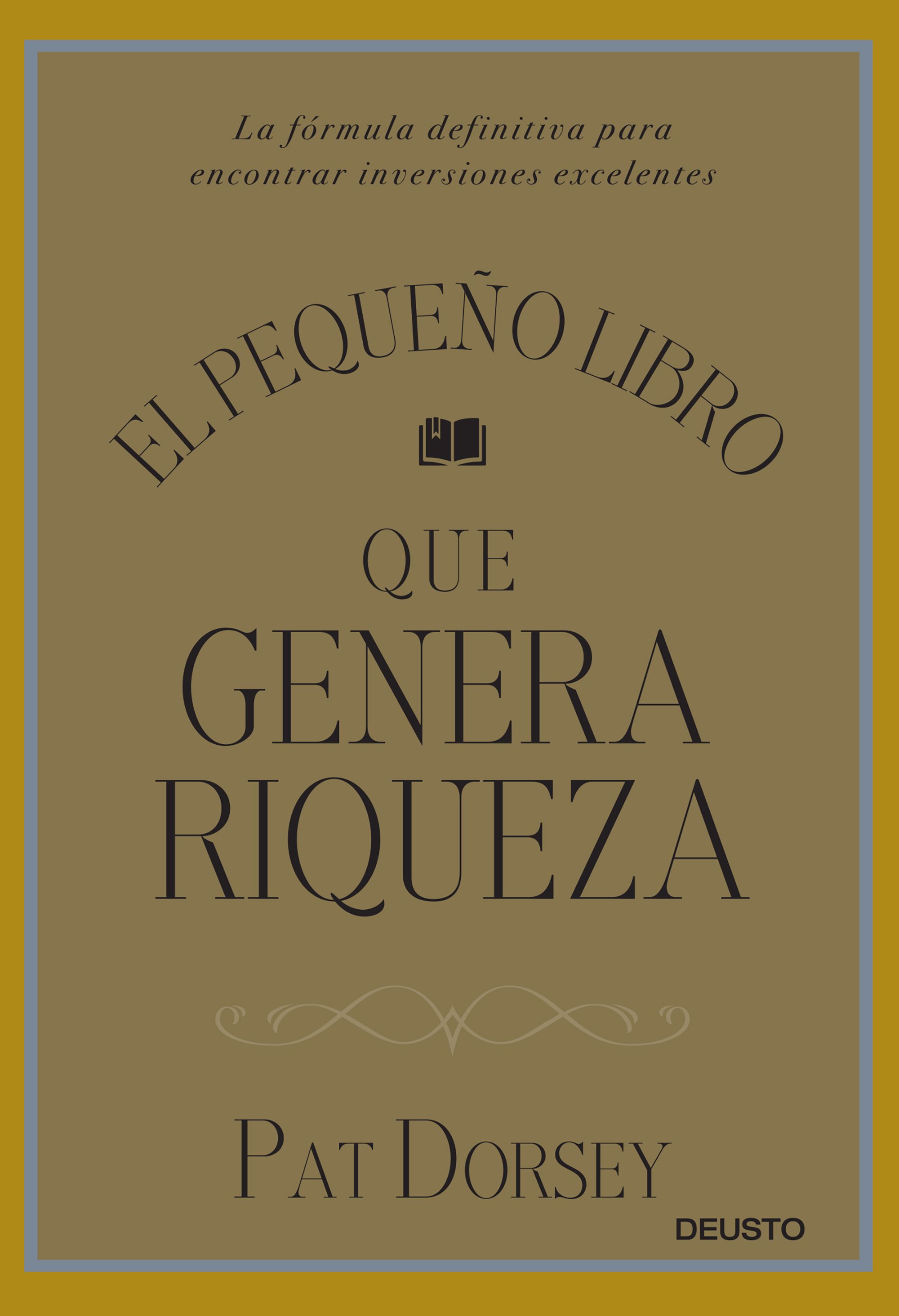 El pequeño libro que genera riqueza. 9788423424887
