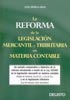  La reforma de la legislación mercantil y tributaria en materia contable