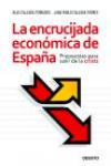 La encrucijada económica de España