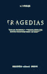 Tragedias (ayax traquinias antigona edip