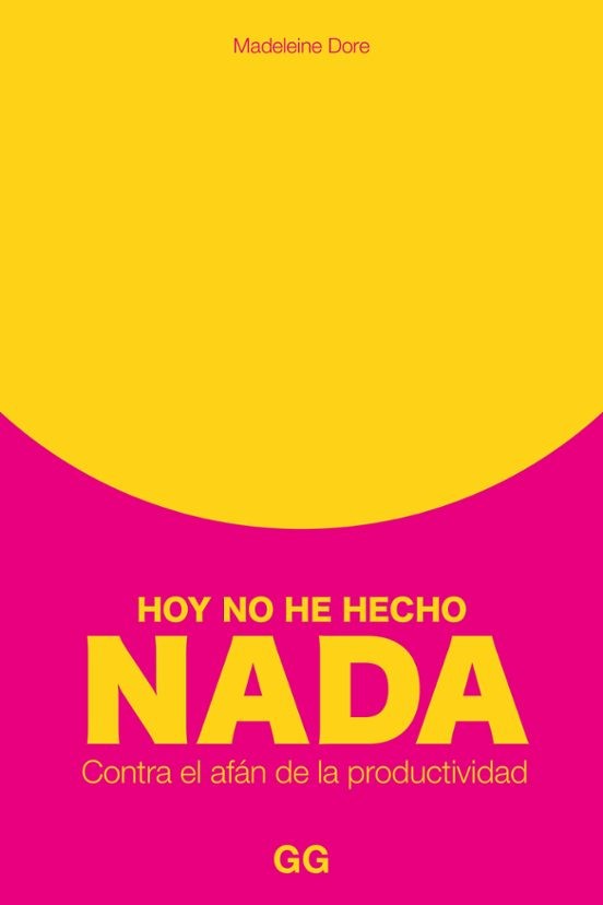 Hoy no he hecho nada. 9788425234132