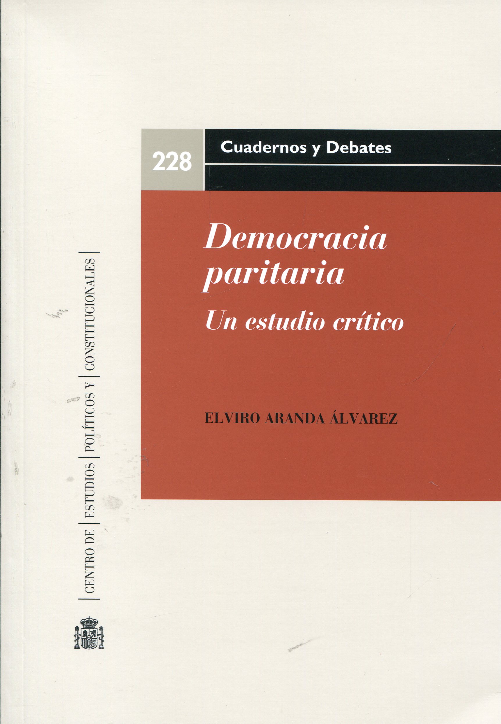 Democracia paritaria. Un estudio crítico