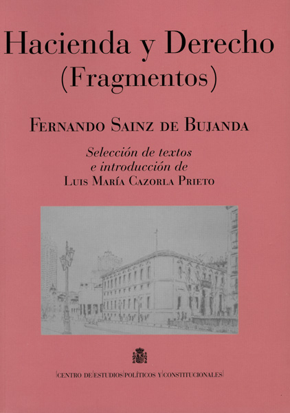Hacienda y Derecho. Fragmentos