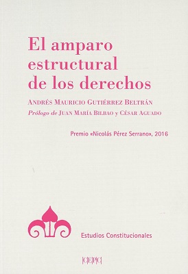 El amparo estructural de los derechos
