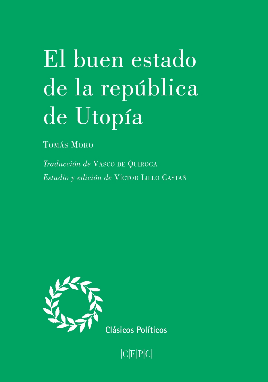 El buen estado de la república de Utopía. 9788425918919